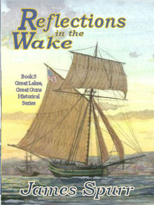 Title details for Reflections in the Wake by James Spurr - Available